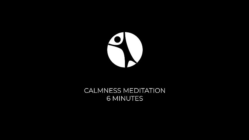 Calmness Meditation (6 Minutes)